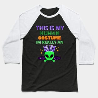 This Is My Human Costume Baseball T-Shirt